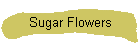 Sugar Flowers